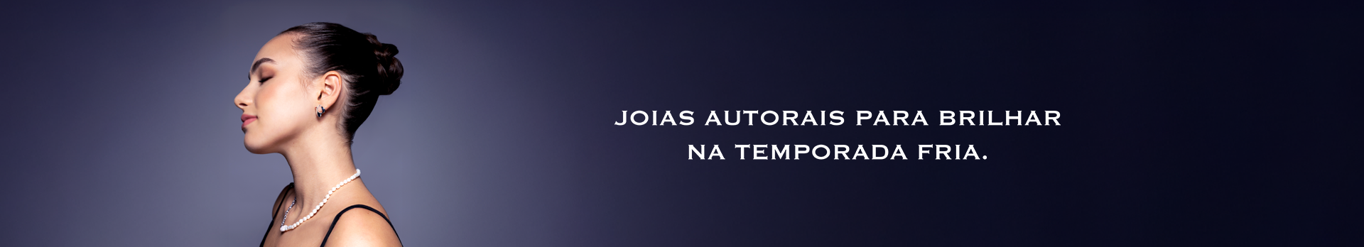 Joy - Para brilhar na temporada fria
